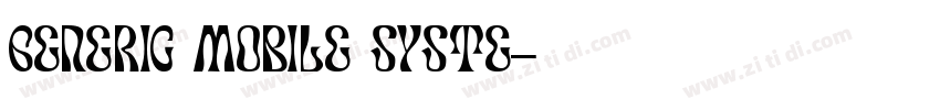 Generic Mobile Syste字体转换